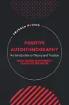 Positive Autoethnography cover