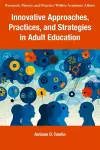 Innovative Approaches, Practices, and Strategies in Adult Education cover