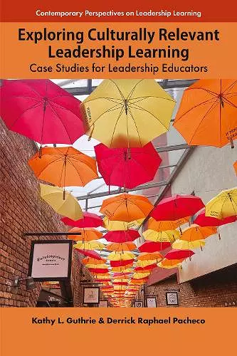Exploring Culturally Relevant Leadership Learning cover