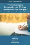 Translanguaging Perspectives on Writing Development and Pedagogy cover