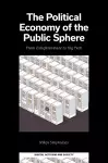 The Political Economy of the Public Sphere cover