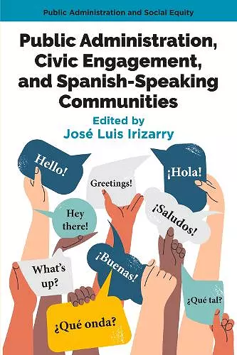 Public Administration, Civic Engagement, and Spanish-Speaking Communities cover