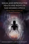 Sexual and Reproductive Health and Rights in Sub-Saharan Africa cover