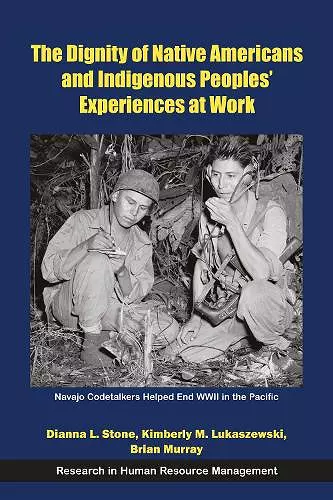 The Dignity of Native Americans and Indigenous Peoples' Experiences at Work cover
