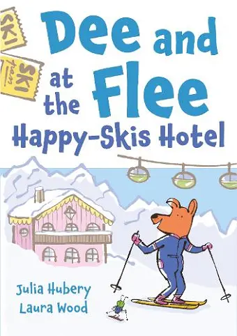 Dee and Flee at Happy Skis Hotel cover