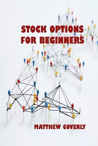 Stock Options for Beginners cover