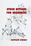 Stock Options for Beginners cover
