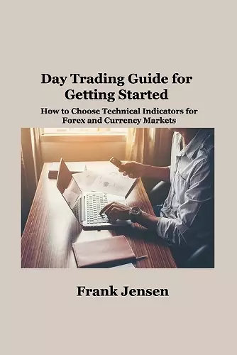 Day Trading Guide for Getting Started cover