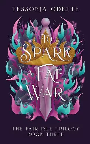 To Spark a Fae War cover
