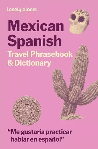 Lonely Planet Mexican Spanish Travel Phrasebook & Dictionary cover