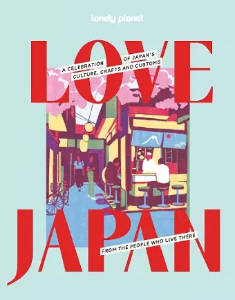 Lonely Planet Love Japan cover