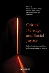 Critical Heritage and Social Justice cover