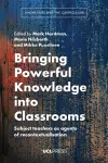 Bringing Powerful Knowledge into Classrooms cover