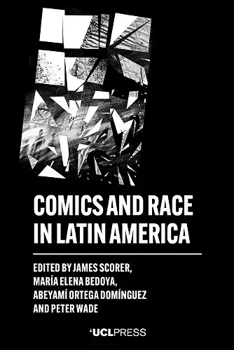 Comics and Race in Latin America cover