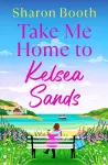 Take Me Home to Kelsea Sands cover