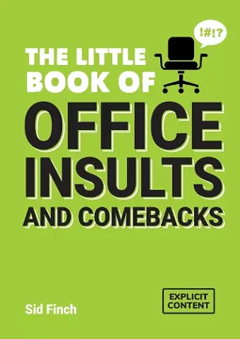 The Little Book of Office Insults and Comebacks cover