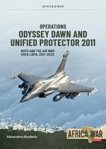 Operations Odyssey Dawn and Unified Protector 2011 cover
