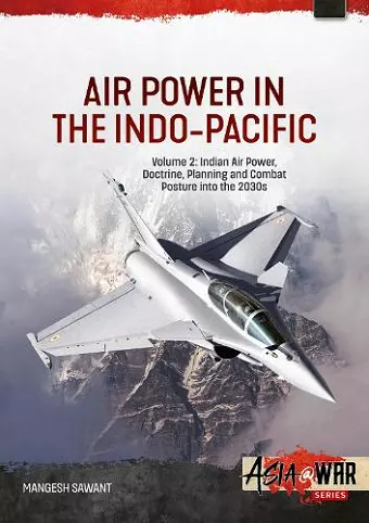 Air Power in the Indo-Pacific Volume 2 cover