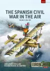 Spanish Civil War in the Air Volume 2 cover