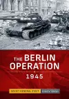 The Berlin Operation 1945 cover