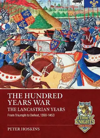 The Hundred Years War, The Lancastrian Years cover