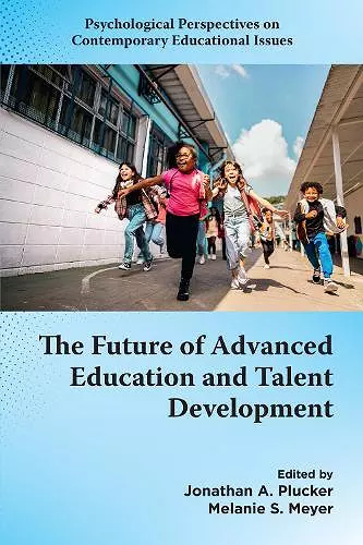 The Future of Advanced Education and Talent Development cover
