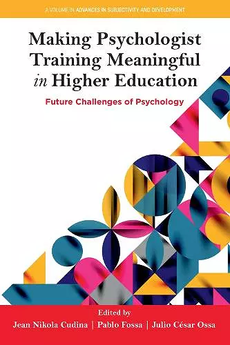 Making Psychologist Training Meaningful in Higher Education cover