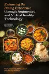 Enhancing the Dining Experience through Augmented and Virtual Reality Technology cover