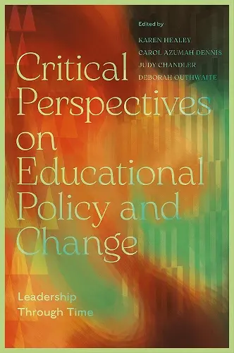 Critical Perspectives on Educational Policy and Change cover