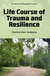 Life Course of Trauma and Resilience cover