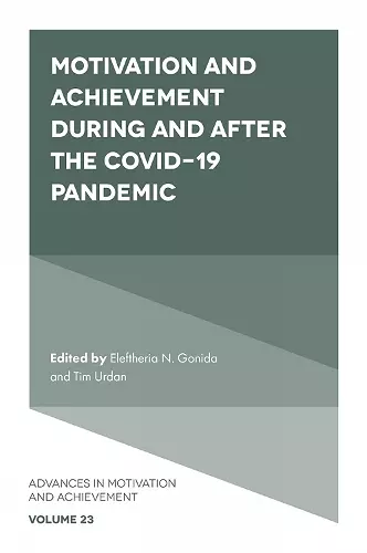 Motivation and Achievement During and After the COVID-19 Pandemic cover