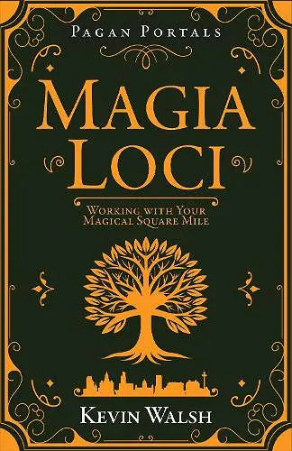 Pagan Portals - Magia Loci cover