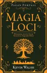 Pagan Portals - Magia Loci cover