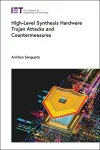 High-Level Synthesis Hardware Trojan Attacks and Countermeasures cover
