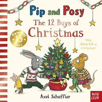 Pip and Posy: The 12 Days of Christmas cover