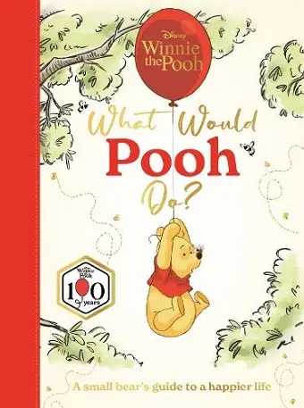 Disney Winnie the Pooh: What Would Pooh Do? cover