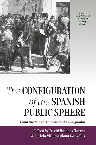 The Configuration of the Spanish Public Sphere cover