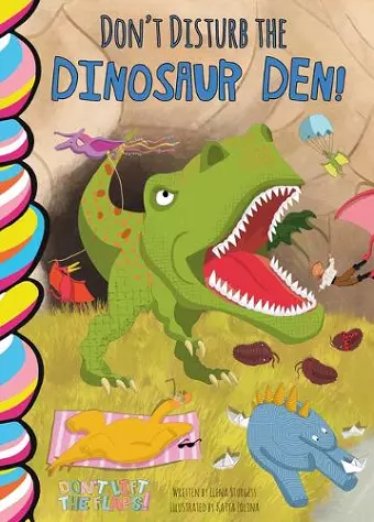 Don't Disturb the Dinosaur Den! cover