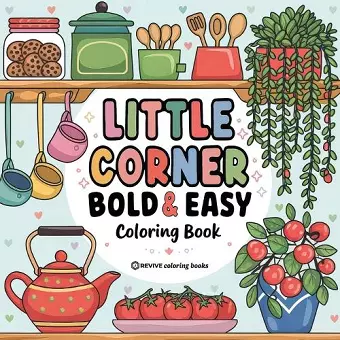 Bold & Easy Little Corner Coloring Book cover