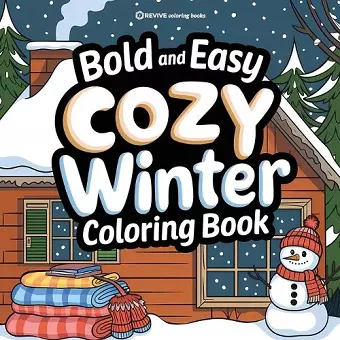 Bold & Easy Cozy Winter Coloring Book cover
