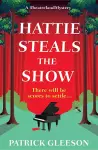 Hattie Steals the Show cover