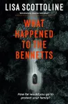 What Happened to the Bennetts cover