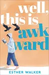 Well, This Is Awkward cover