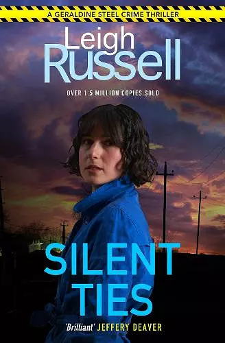 Silent Ties (A DI Geraldine Steel Thriller Book 24) cover