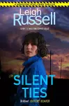 Silent Ties (A DI Geraldine Steel Thriller Book 24) cover