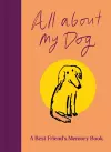 All About My Dog (and Me) cover