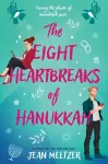 The Eight Heartbreaks of Hanukkah cover