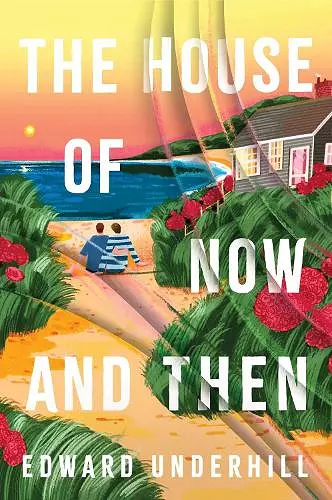 The House of Now and Then cover