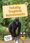 Totally Tropical Rainforests cover