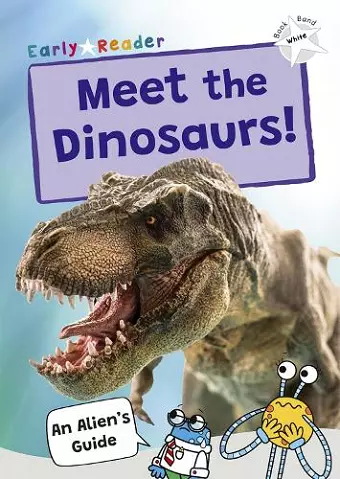 Meet the Dinosaurs! cover